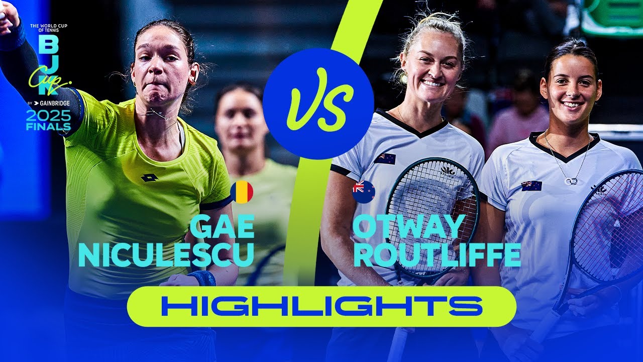 Gae/Niculescu (ROU) vs Otway/Routliffe (NZL) | 2025 BJK Cup Play-offs | Match Highlights