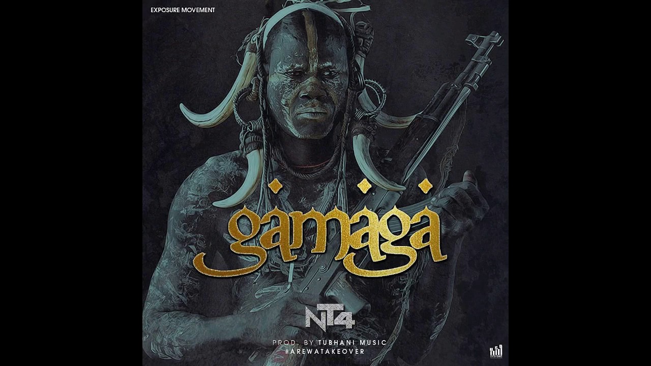 NT4 &ndash; Gamaga Prod By Tubani (New Song)