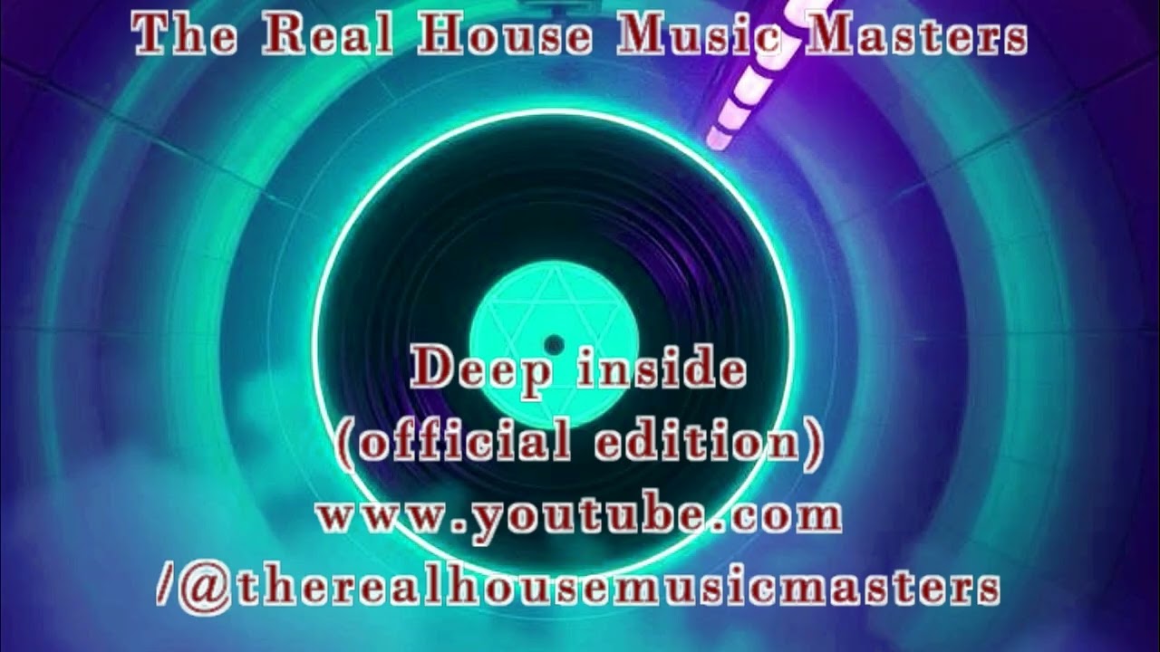 Deep inside (official house edition)#housemusic #dj #funkhouse  #house  #music  #dance