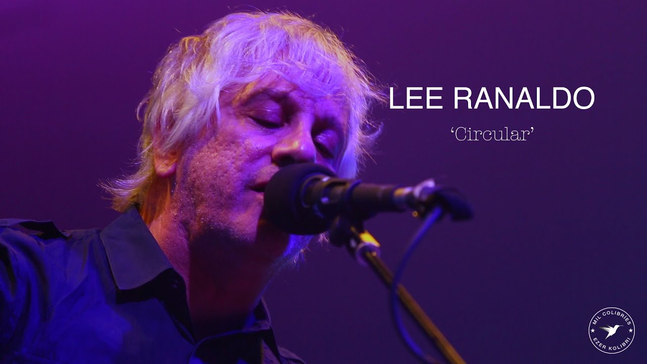 LEE RANALDO &ndash; Circular