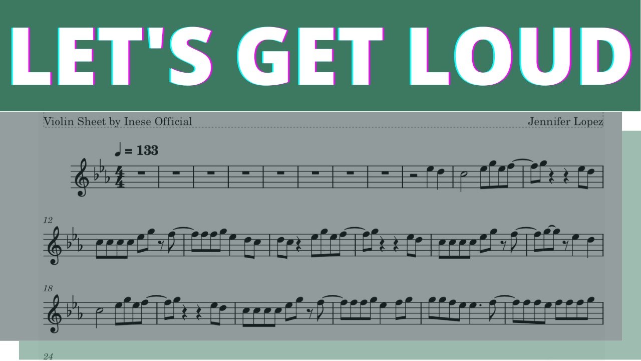 Jennifer Lopez I Let's get loud Real Violin Plays Sheet Music