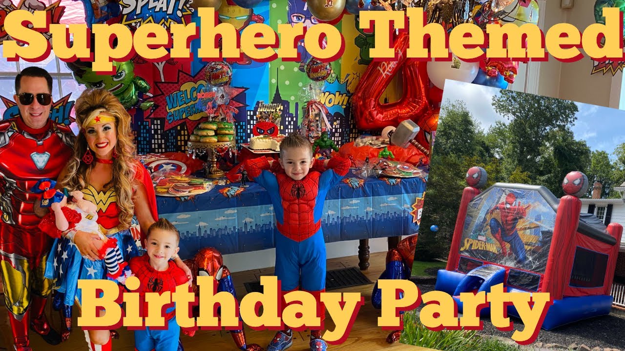 Our Son's Superhero Themed Birthday Party 2021