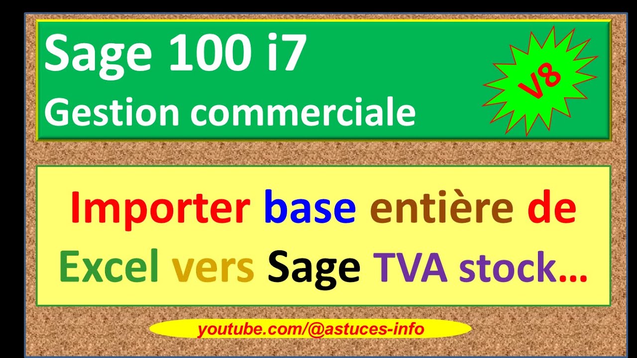 Sage 100 gestion commerciale i7 - Importer une base entière (articles, TVA, stock, prix, etc...)