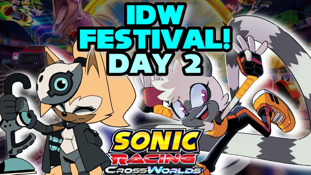TANGLE AND WHISPER FESTIVAL DAY 2 - Sonic Racing Crossworlds