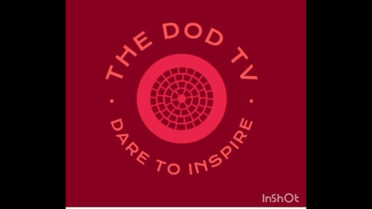 Welcome to The DOD Tv: Your Hub for Education, Information, Entertainment, and Inspiration