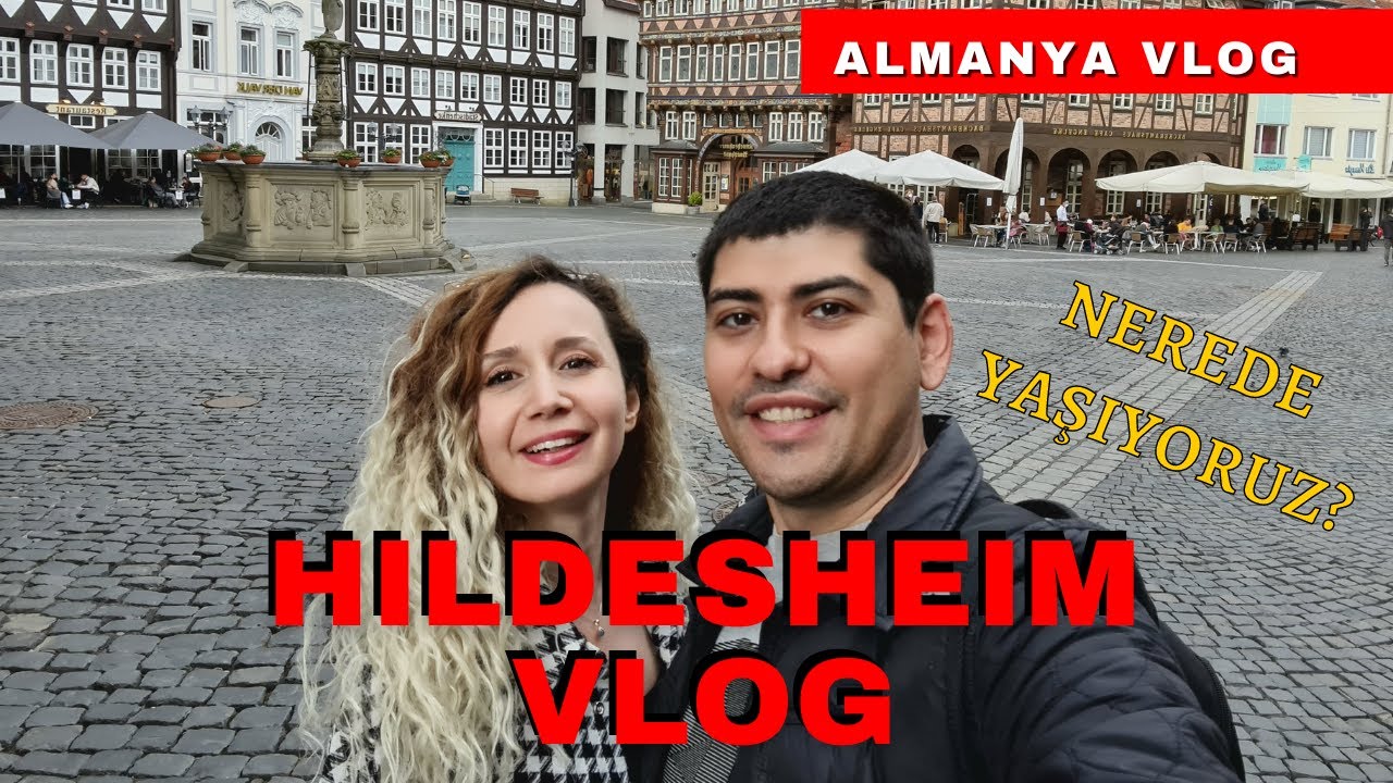 NEREDE YAŞIYORUZ? | HILDESHEIM ALMANYA VLOG