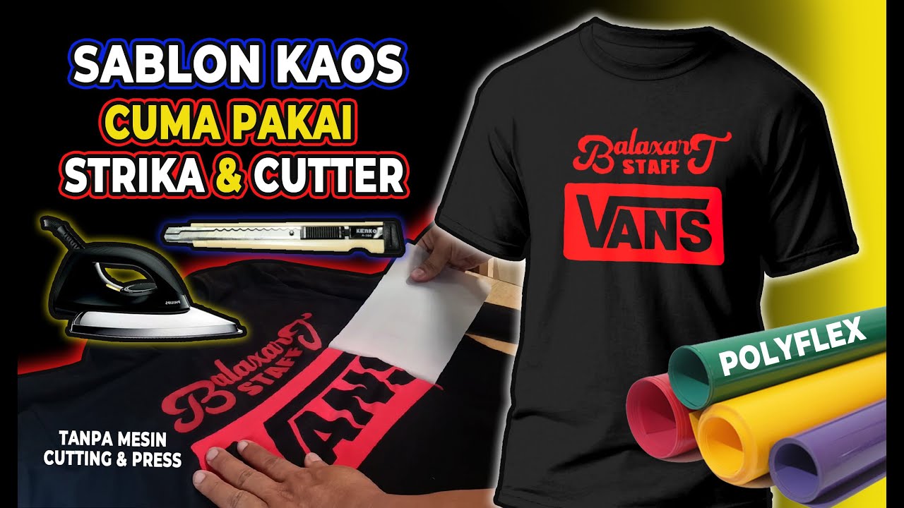 CARA SABLON KAOS SENDIRI PAKAI CUTTER DAN SETRIKA, BISA UNTUK DIJUAL