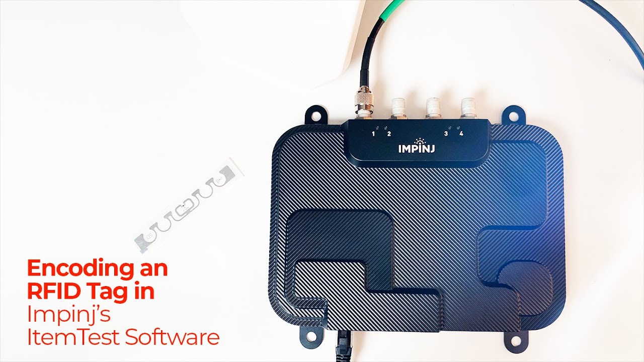 Encoding an RFID Tag in Impinj's ItemTest Software