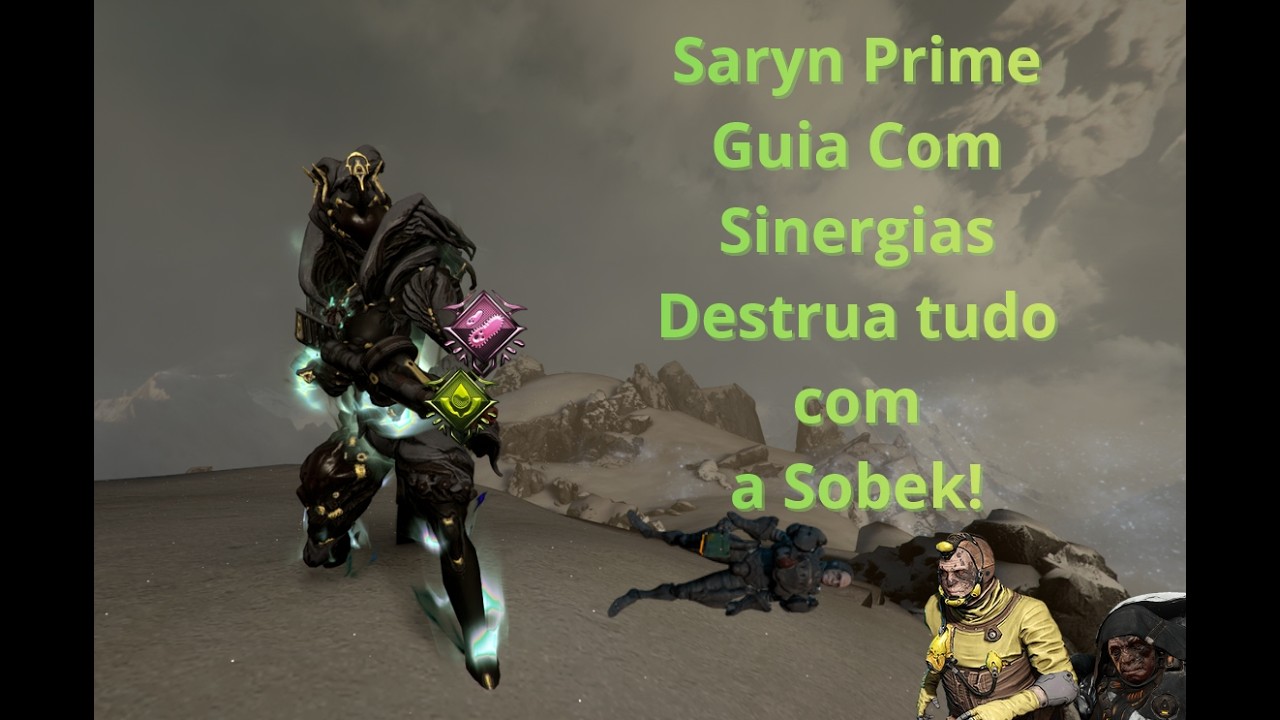 SARYN PRIME + SOBEK: A Sinergia que DESTRÓI os pobre inimigo