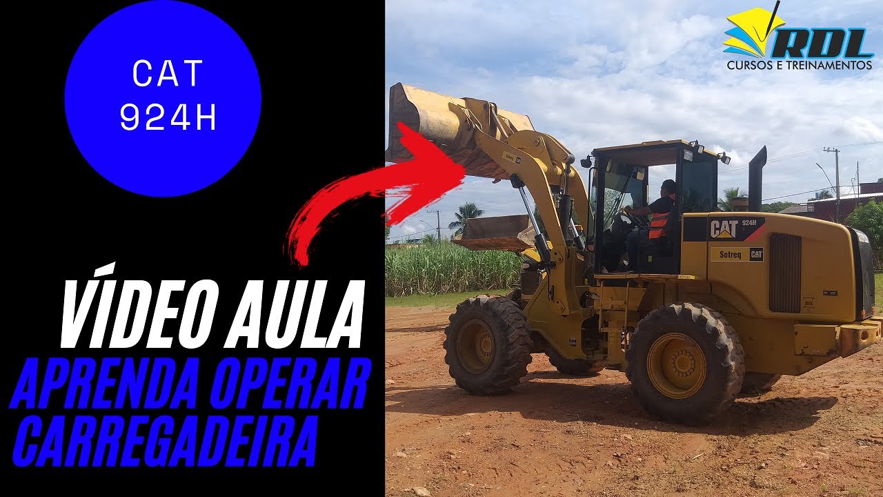 Operação Técnica da Pá Carregadeira 924 CATERPILLAR - Aula 100% Gratuita!