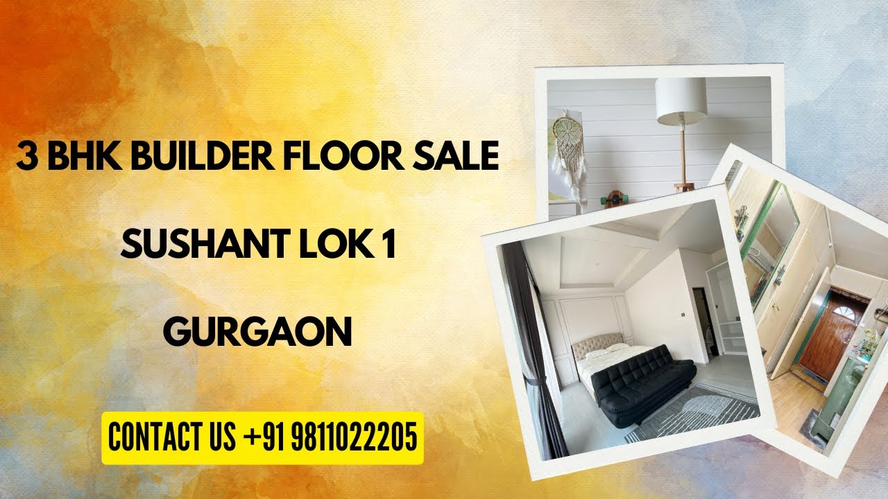 3 BHK Builder Floor Sale Sushant Lok 1 Gurgaon | 