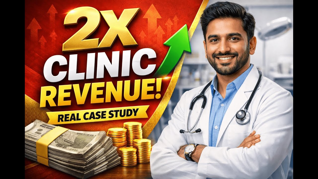 How a Hyderabad Dermatologist Doubled His Clinic Revenue (Real Case Study)