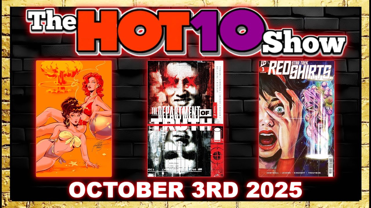 Hot 10 Comic Books Show 10/3/2025 | House of Stein Comic Books & Speculation