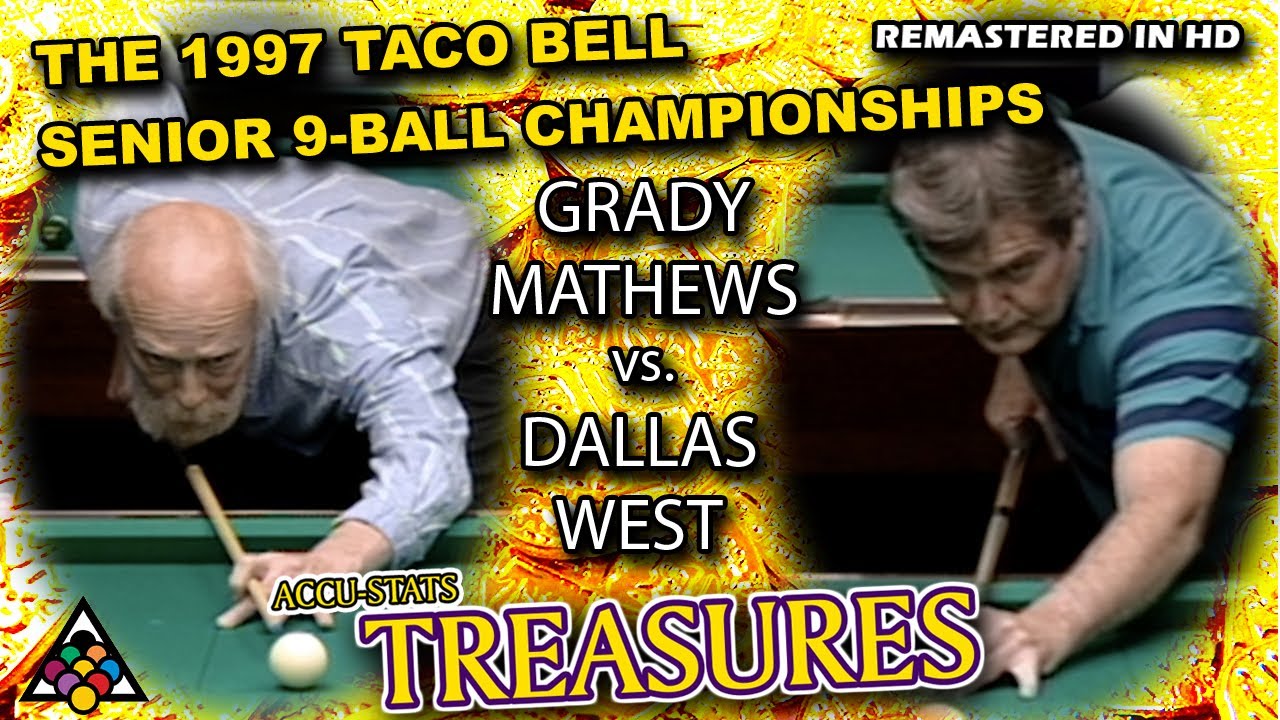GRADY MATHEWS vs DALLAS WEST - 1997 Taco Bell Senior 9-Ball Championship
