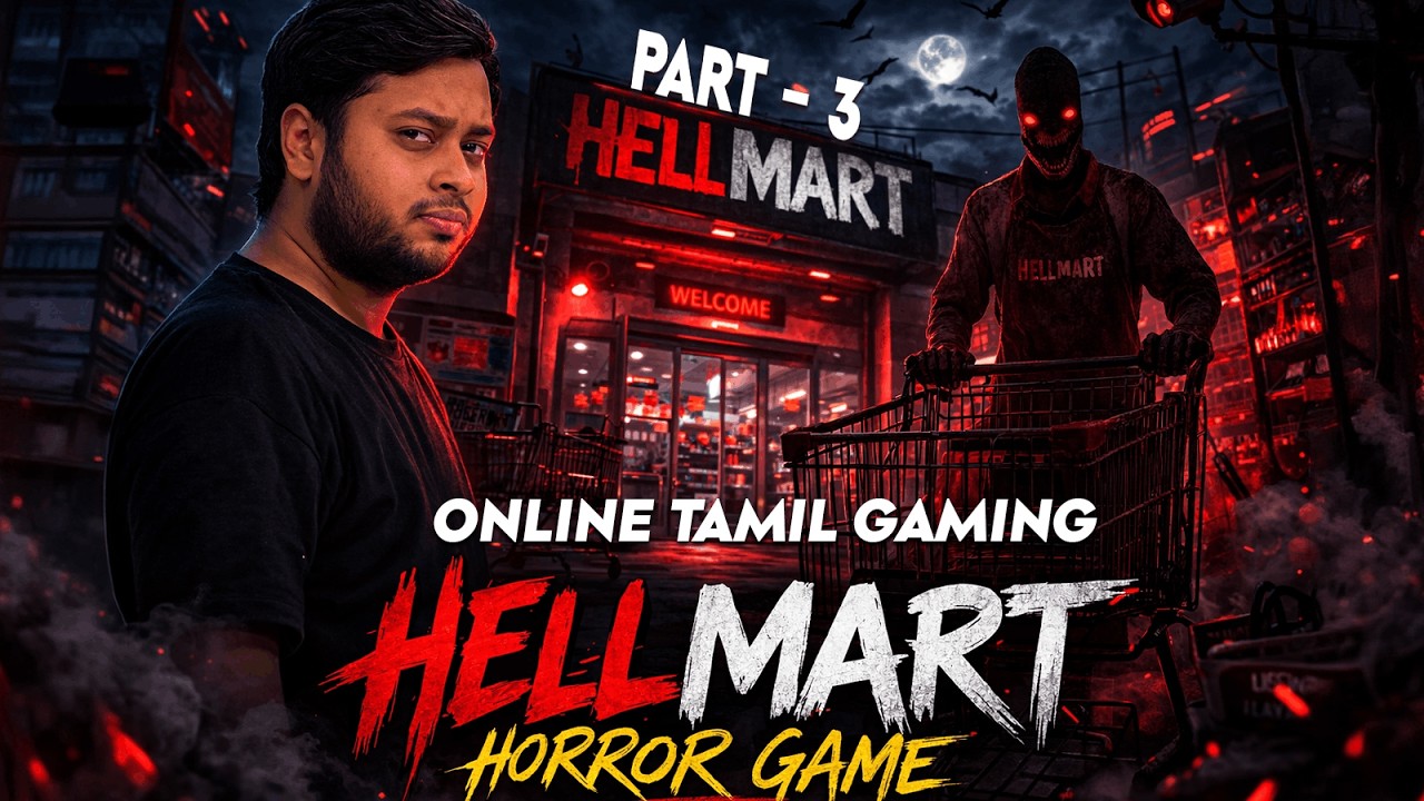 👹【﻿நரகம் கடை】HELL MART - TAMIL PART 3 |ONLINE TAMIL GAMING| DIG | #hellmart #horrorgame #tamilhorror