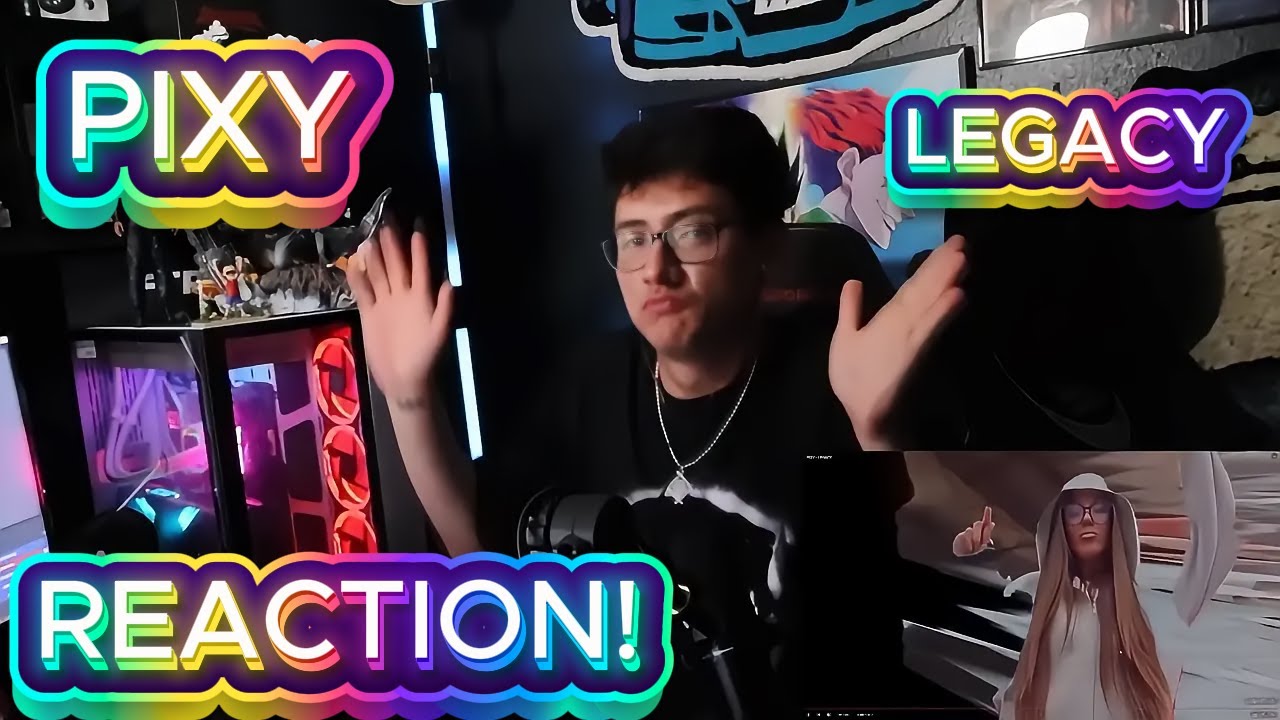 PIXY - LEGACY REACTION!