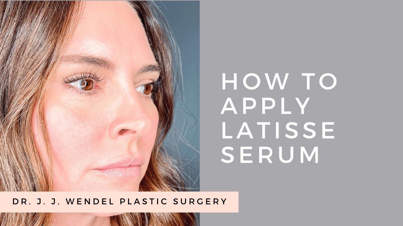 How to Apply Latisse&reg; | Dr. J. J. Wendel Plastic Surgery - Nashville, TN