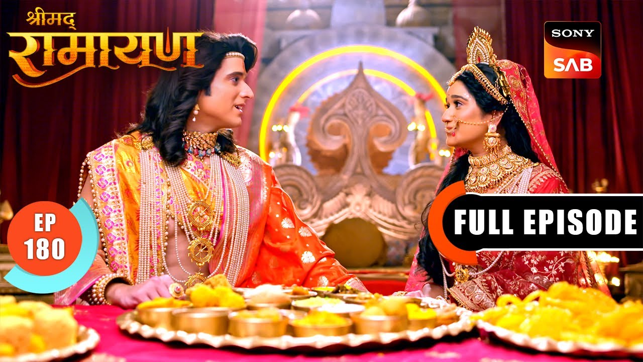 माता Sita ने बढ़ाया श्री Ram का हौंसला | Shrimad Ramayan - Ep 180 | Full Episode