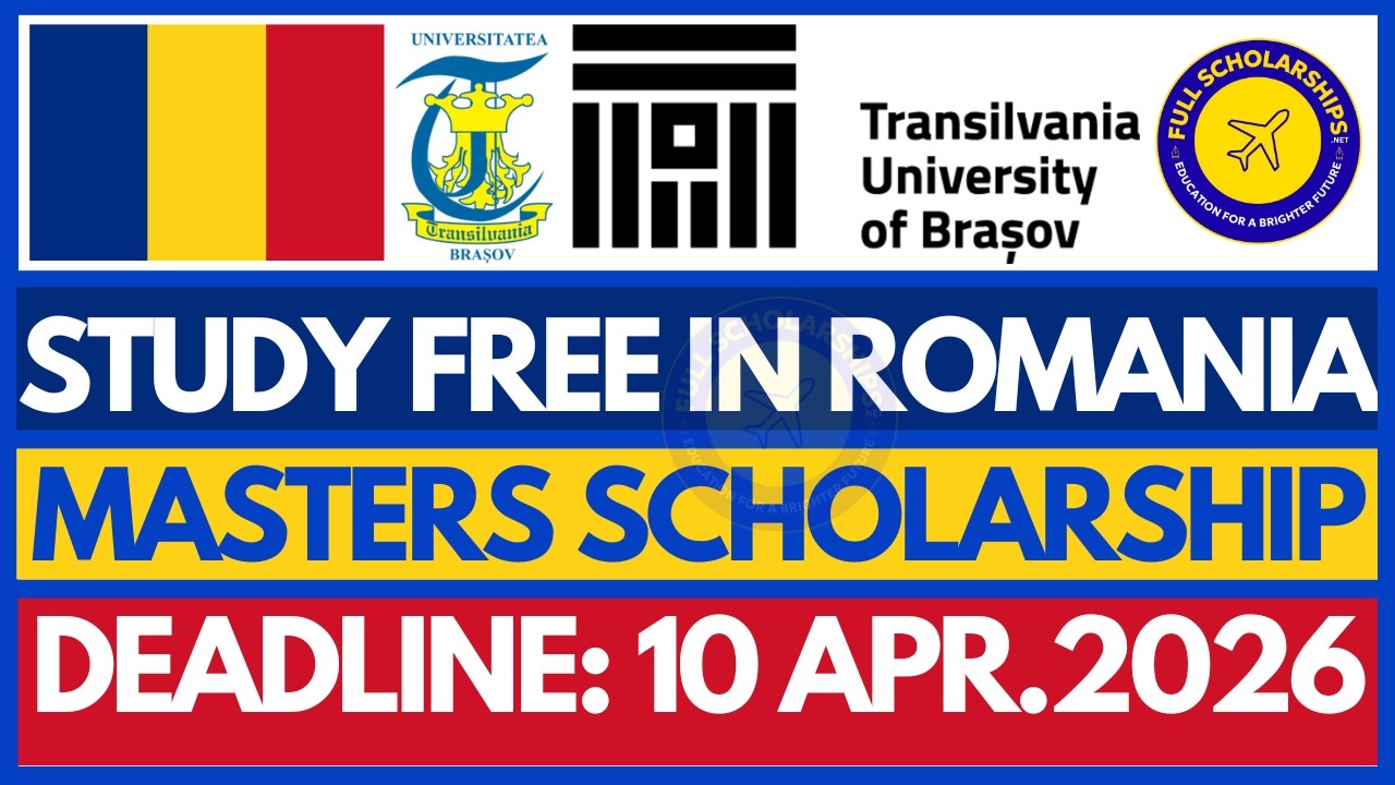 How to Apply For Romania Scholarships 2026 | Transilvania Academia Fully Funded Masters Scholarship
