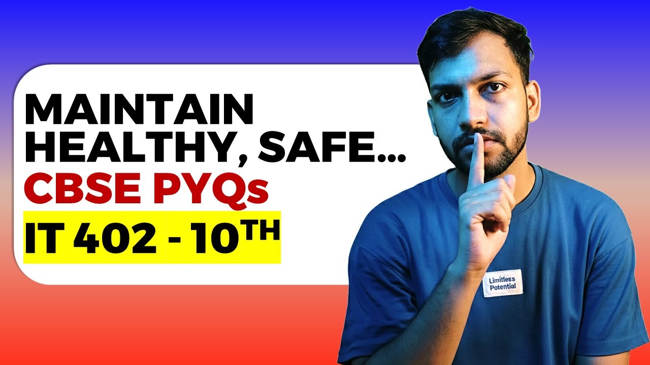 Unit 4 PYQs | Maintain Healthy, Safe & Secure Workplace | IT 402 Class 10 | Important Questions