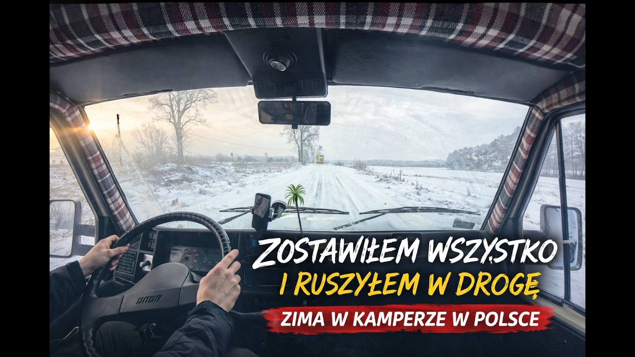 Zostawiłem wszystko i ruszyłem w drogę. Zima  w kamperze w Polsce #1 #travel #kamper