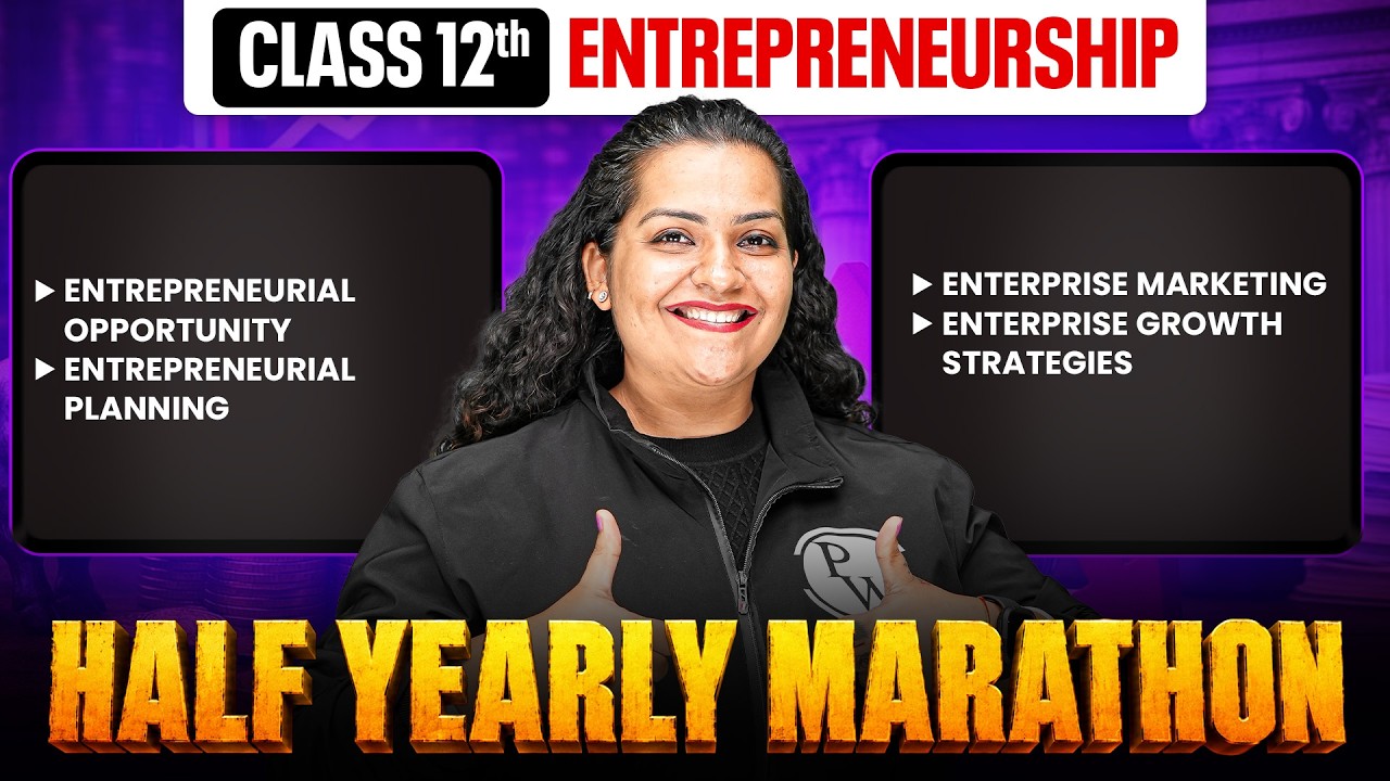 Class 12th Entrepreneruship | Entrepreneruship in One Marathon 🎯 | All-In-One Revision 🔥