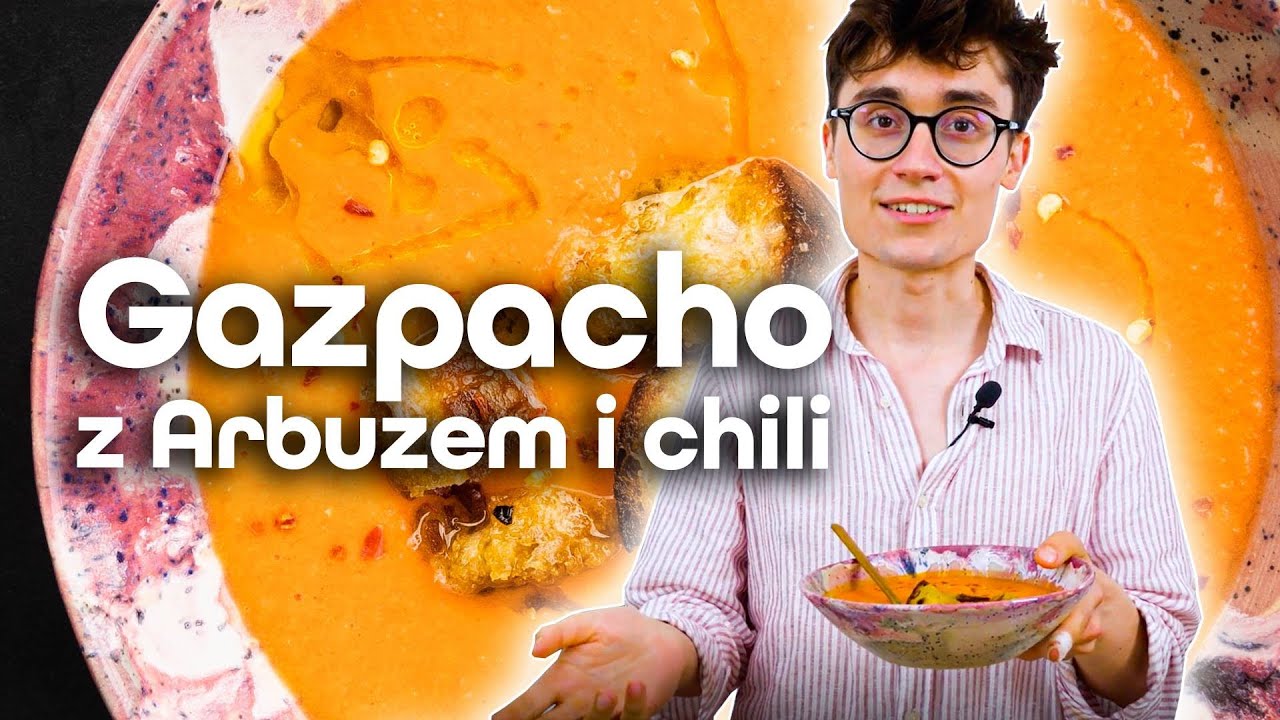 Aksamitne gazpacho z arbuzem i chili 🍅| Rozkoszny