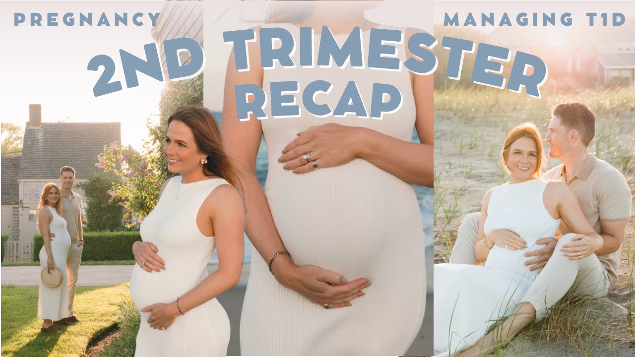Pregnant with Type 1 Diabetes: My 2nd Trimester Recap, Current A1C, T1D Management, Symptoms + More