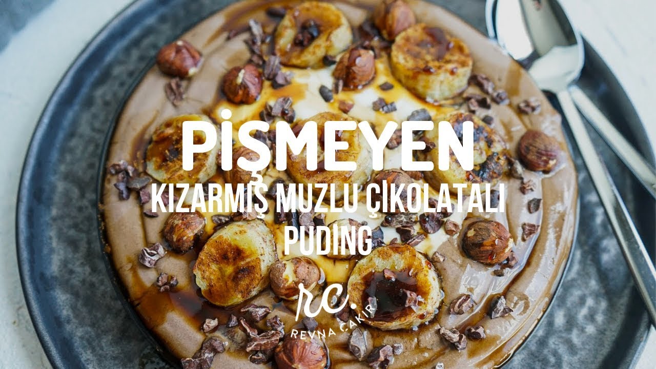 Kızarmış Muzlu Pişmeyen &Ccedil;ikolatalı Puding I Sadece 5 Malzeme!
