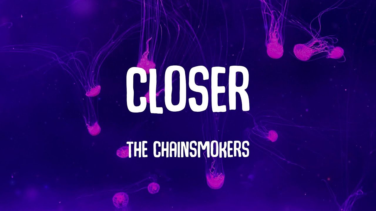 The Chainsmokers - Closer (Lyrics) Charlie Puth, Ali Gatie,...