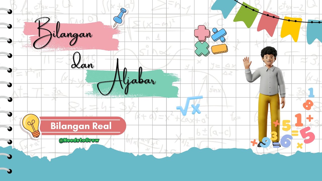 Bilangan & Aljabar - Bilangan Real (NtoG)