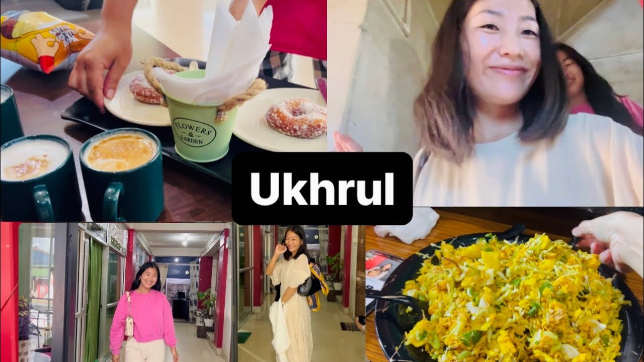 A day in ukhrul part -1 || 😍🤗@worrinzimik