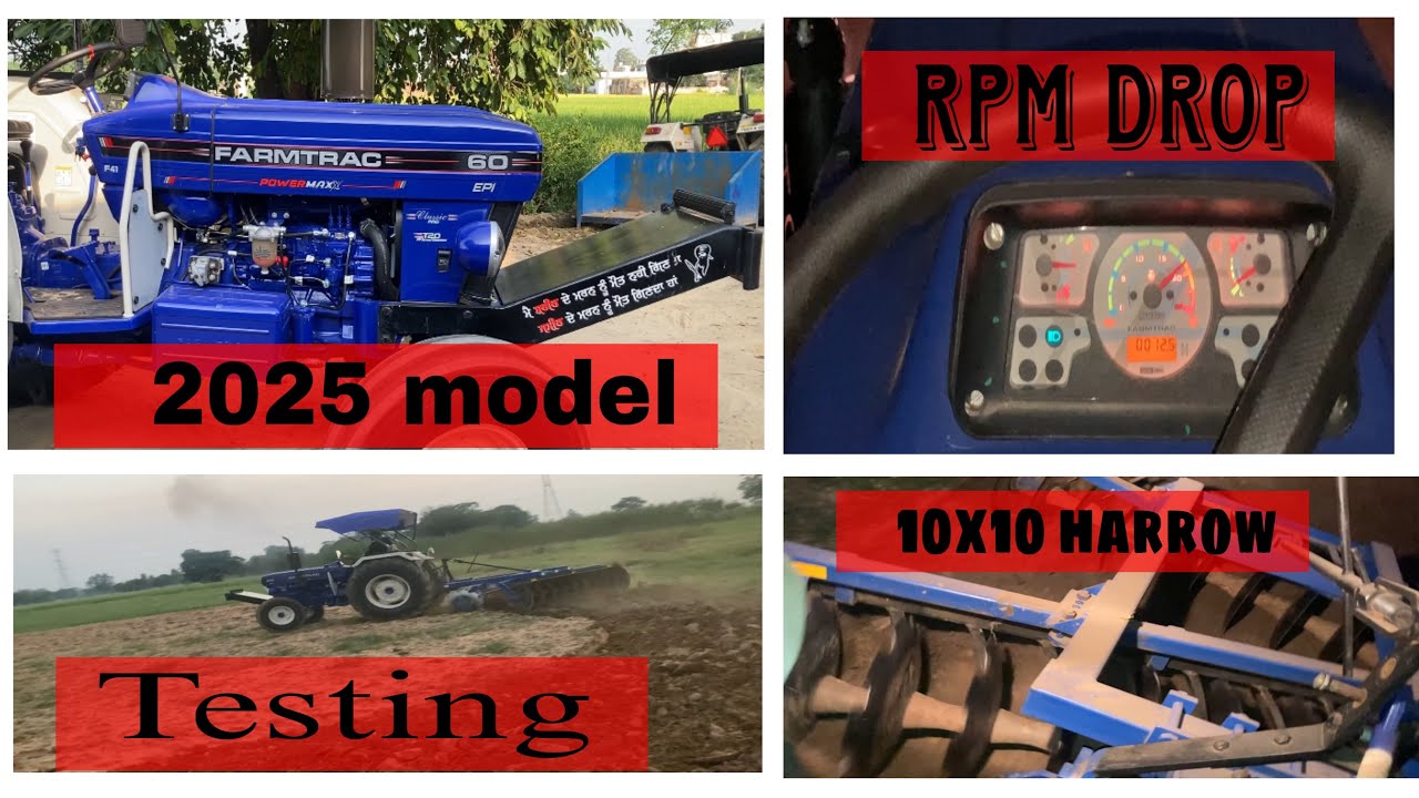 Farmtrac 60 2025 model new testing harrow 10x10