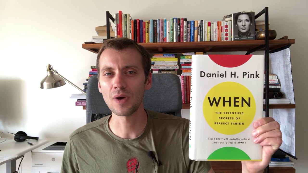 Book review #4: When by Daniel Pink