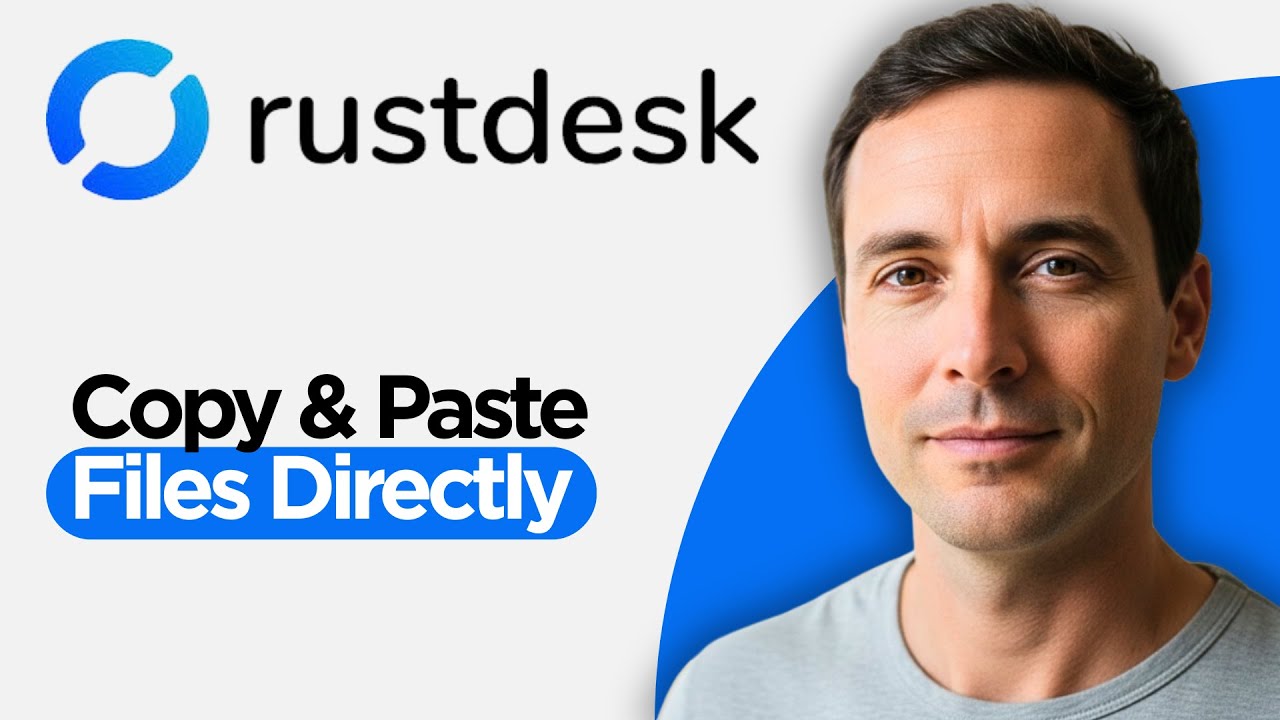 Как копировать и вставлять файлы непосредственно в RustDesk (полное руководство 2026 года)