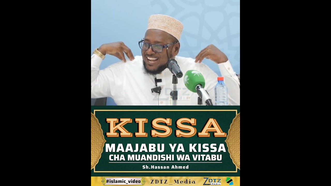 KISSA CHA  MUANDISHI WA VITABU NA MAAJABU YAKE ||#SHEIKH HASSAN AHMED