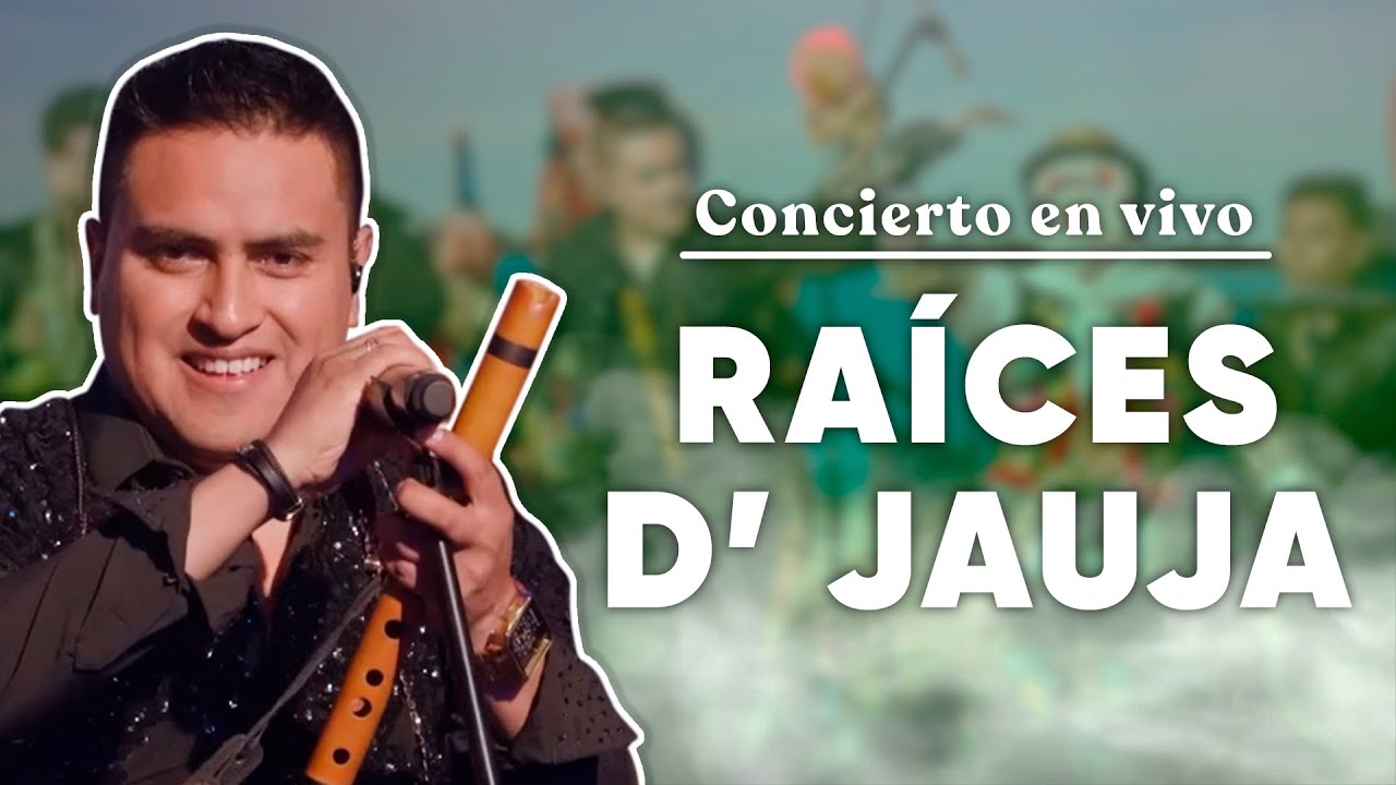 Raíces D' Jauja CONCIERTO COMPLETO EN VIVO | Noche Tunantera