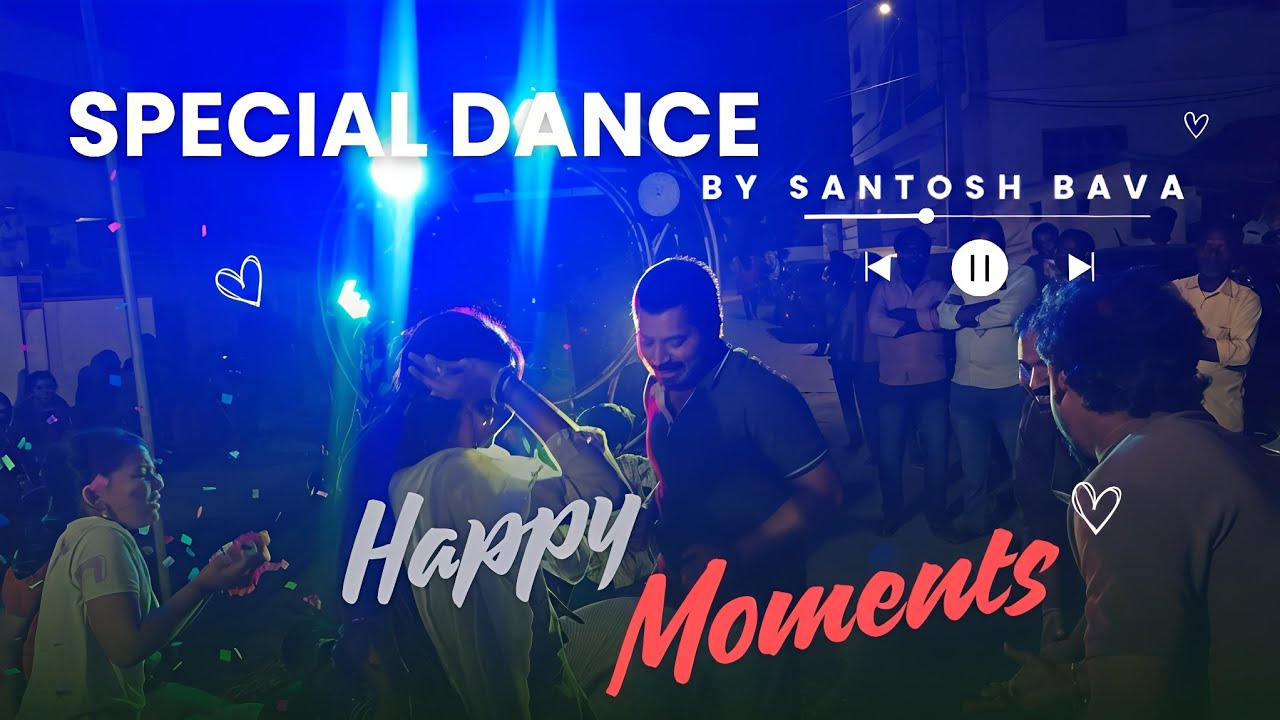 What a fantastic dance by Santosh Bava!💥Full energy, full fun, and lots of happy memories.Thank you!