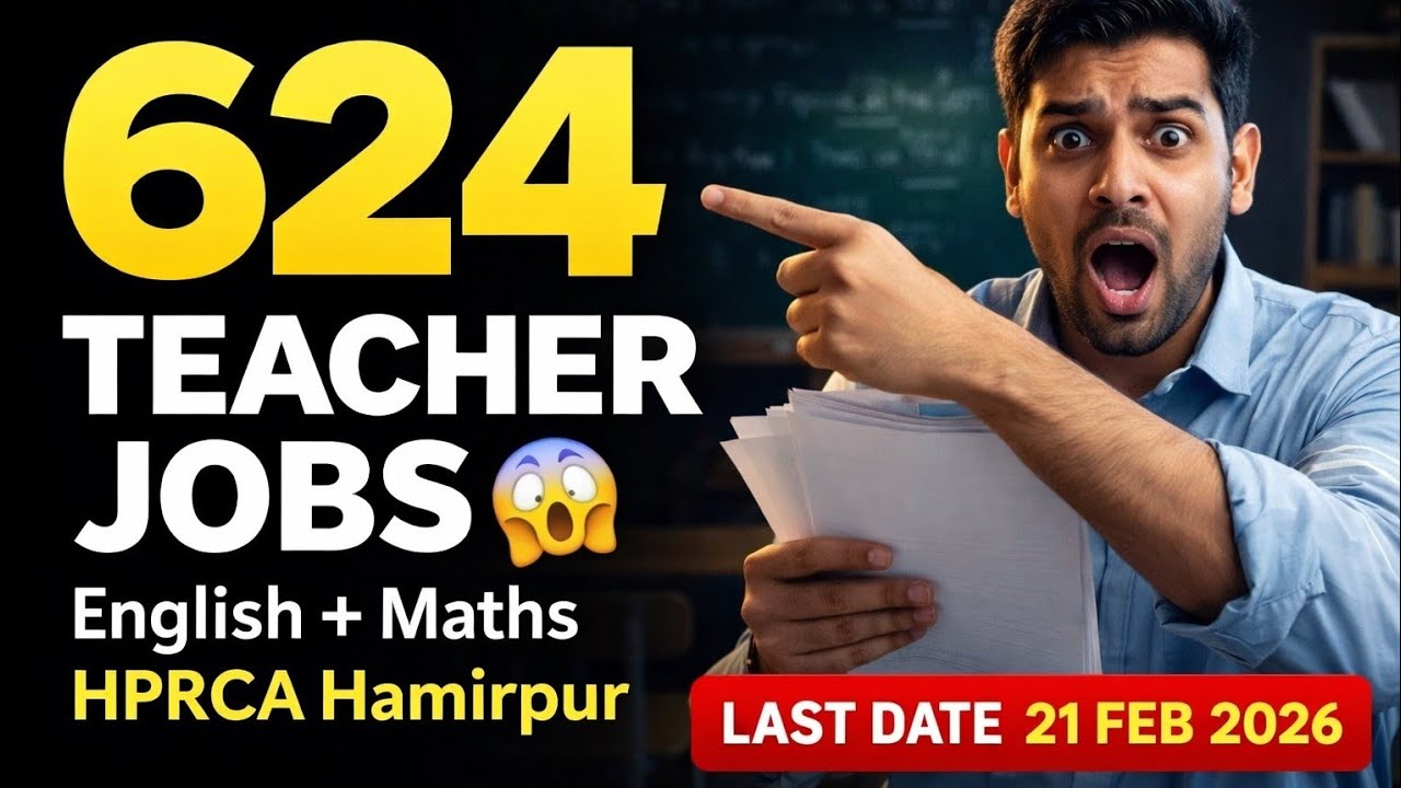 🚨 624 Govt Teacher Jobs 😱 | HPRCA Hamirpur English & Math Recruitment 2026 | Apply Till 21 Feb