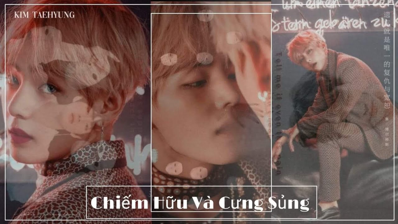 [ Oneshort Vkook] Chiếm Hữu và Cưng Sủng