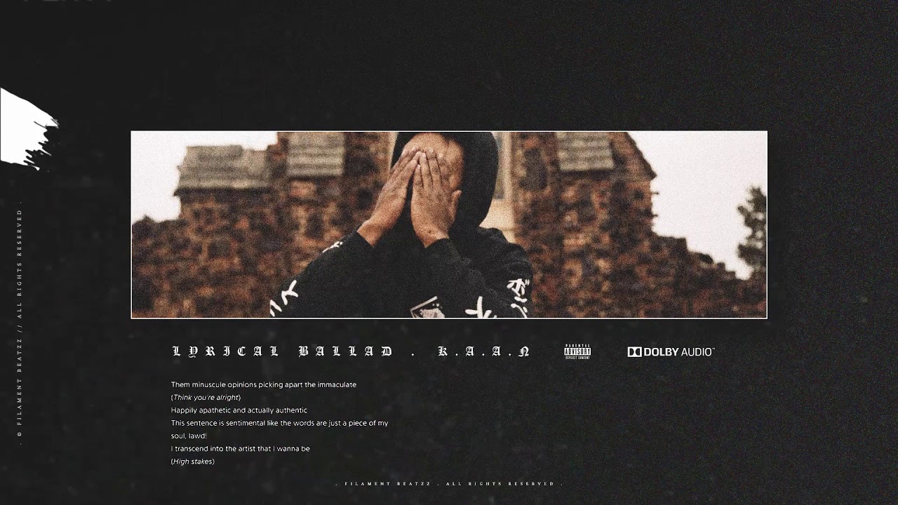 K.A.A.N Type Beat ~ Lyrical Ballad