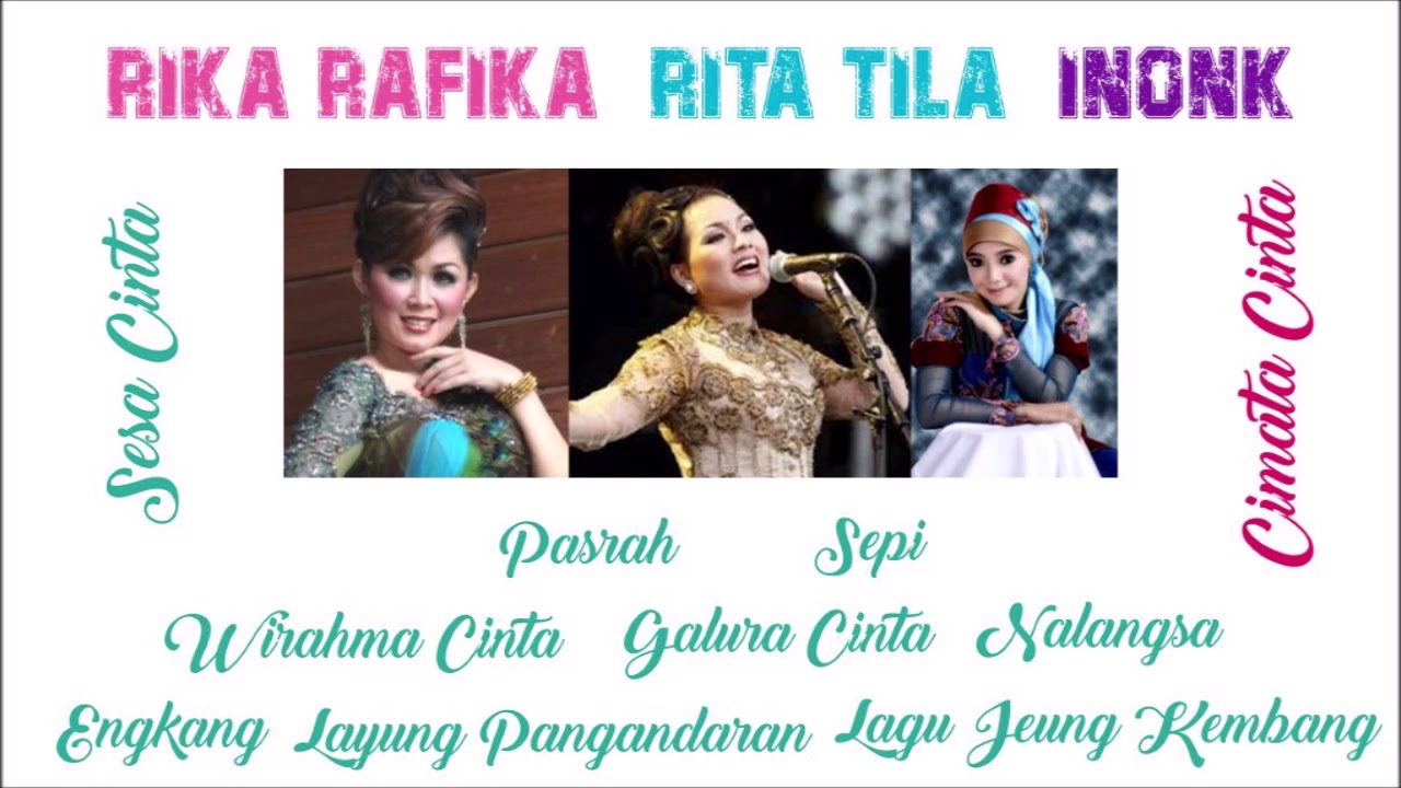 Rika Rafika, Rita Tila, Inonk - Full Album