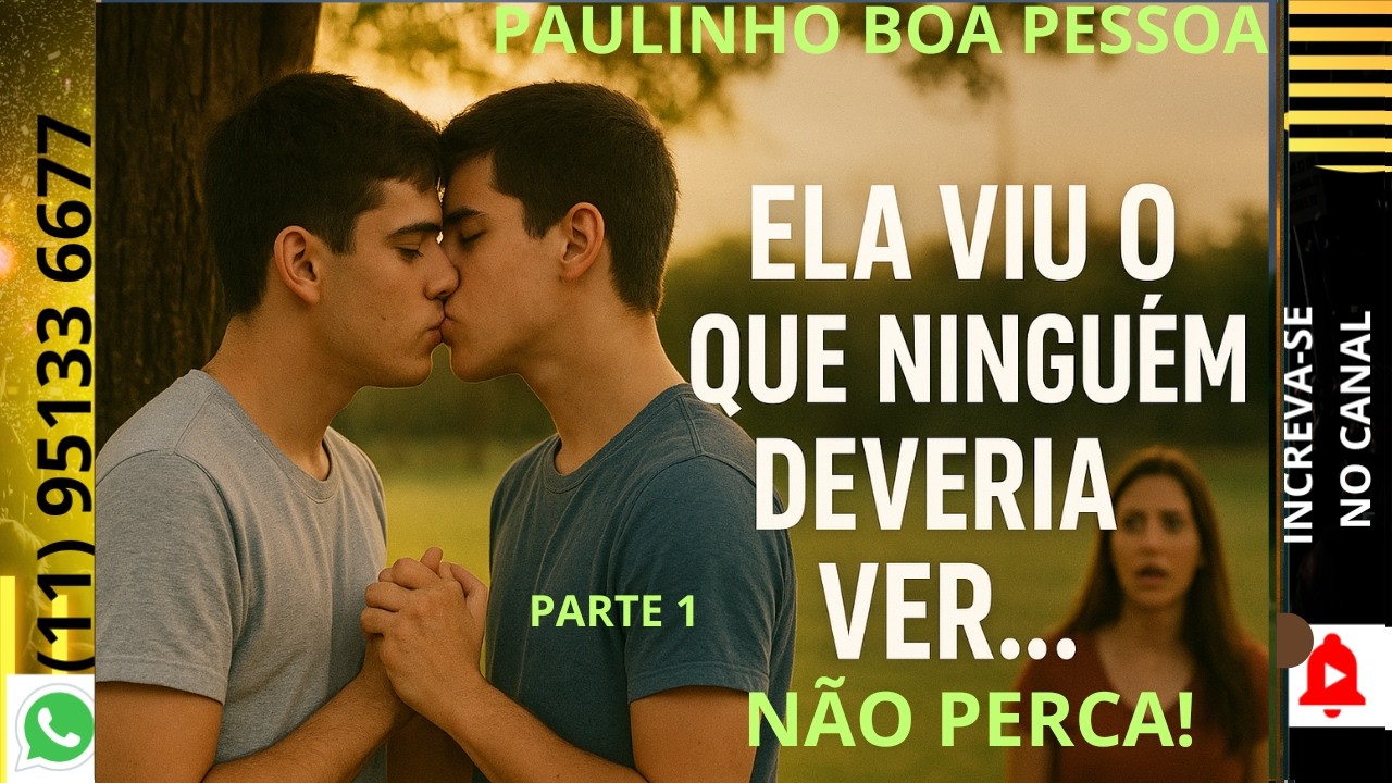 PARTE 1-AMOR, VERGONHA E SILÊNCIO.(A MENTIRA)