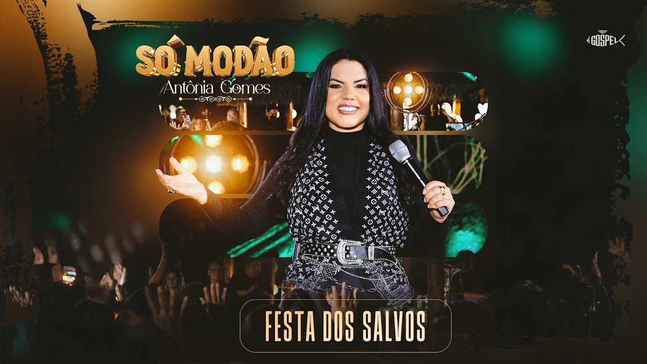 Antônia Gomes - Festa dos Salvos | EP Só Modão