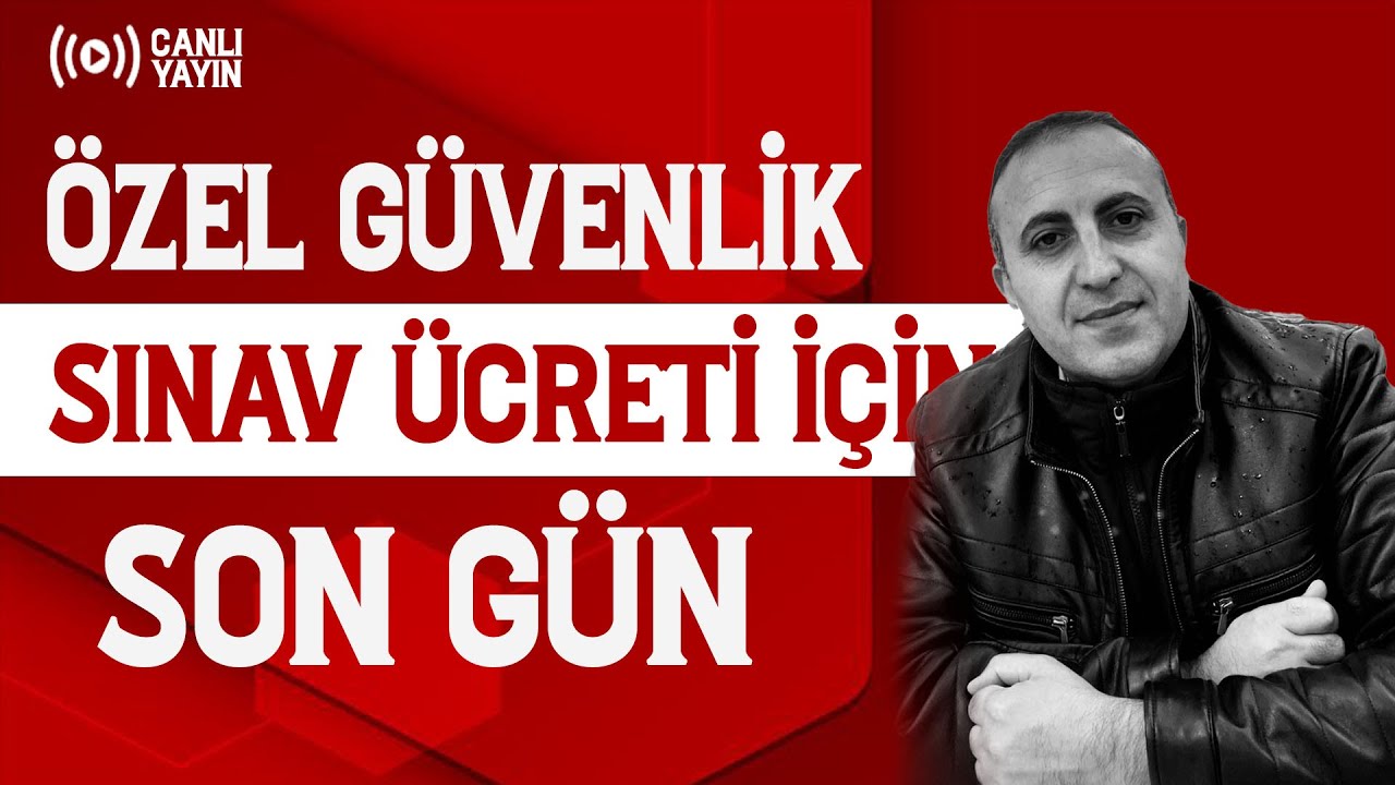 ÖZEL GÜVENLİK SÜREÇ HATIRLATMALARI