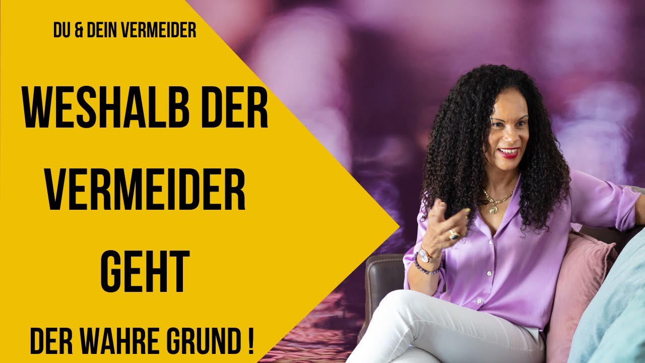 Der wahre grund weshalb der Vermeider/die Vermeiderin geht!