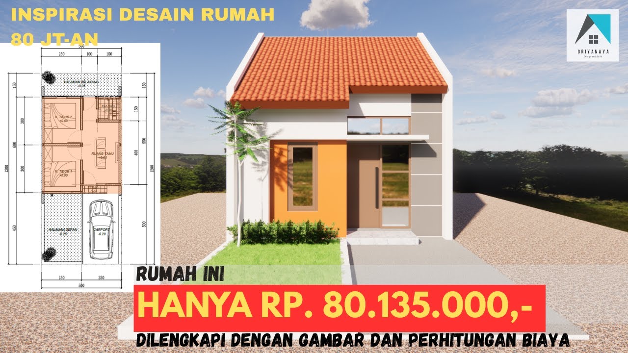 INSPIRASI DESAIN RUMAH BUDGET 80 JUTA | RUMAH TIPE 30