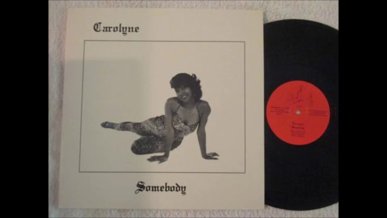 CAROLYNE SOMEBODY 1988