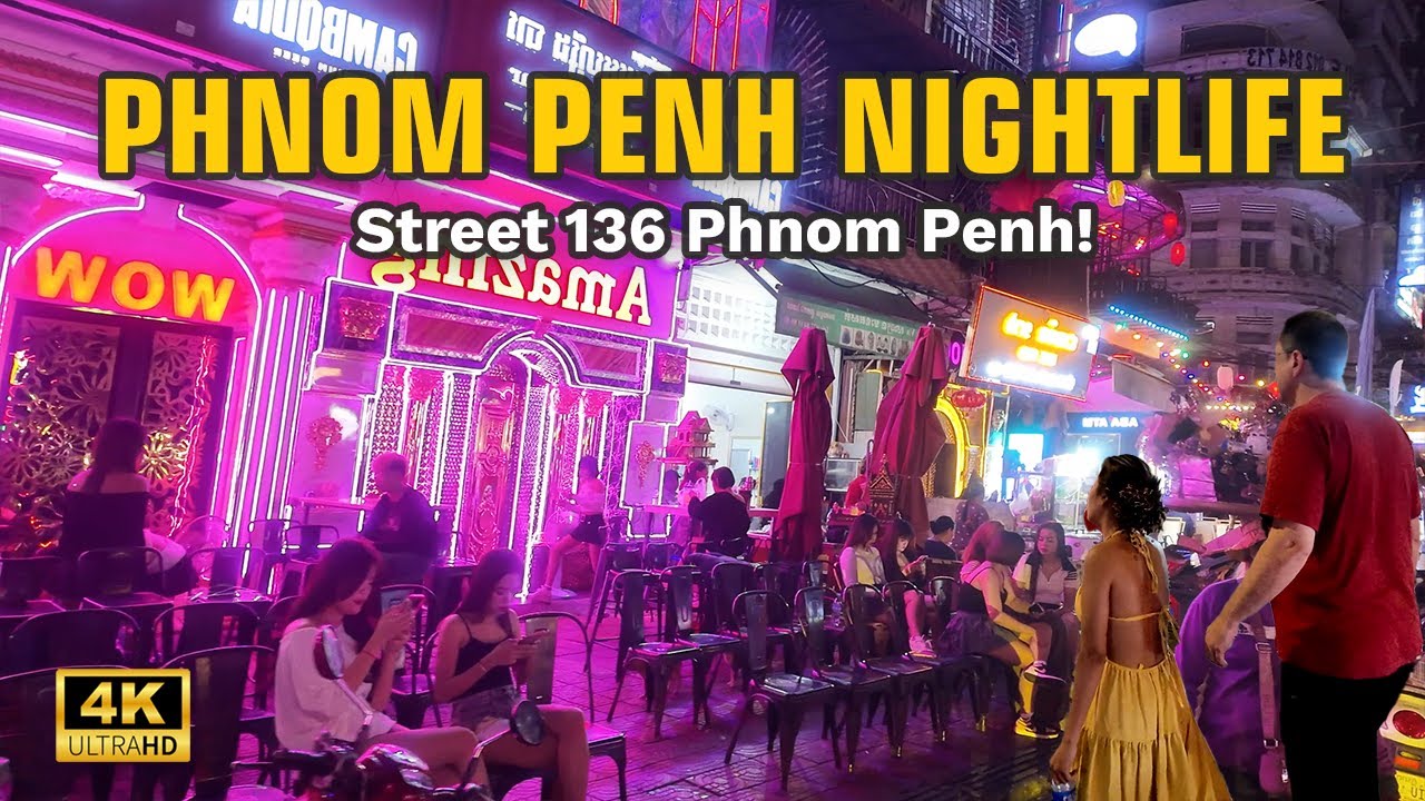 [4K]Phnom Penh nightlife With Single ladies  Phnom Penh Night Walk