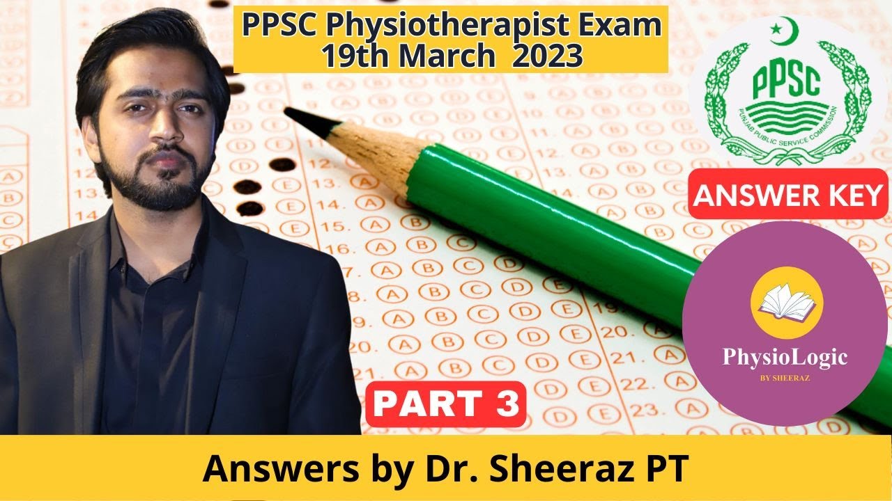 PPSC Exam for Physiotherapists | Part 3 | Solved MCQs | 19-03-2023